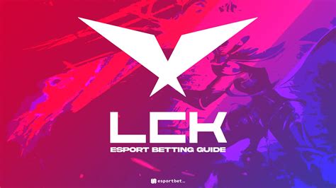 LCK Betting Guide 2024 » Spring Split Bets, Odds & Best Sites.